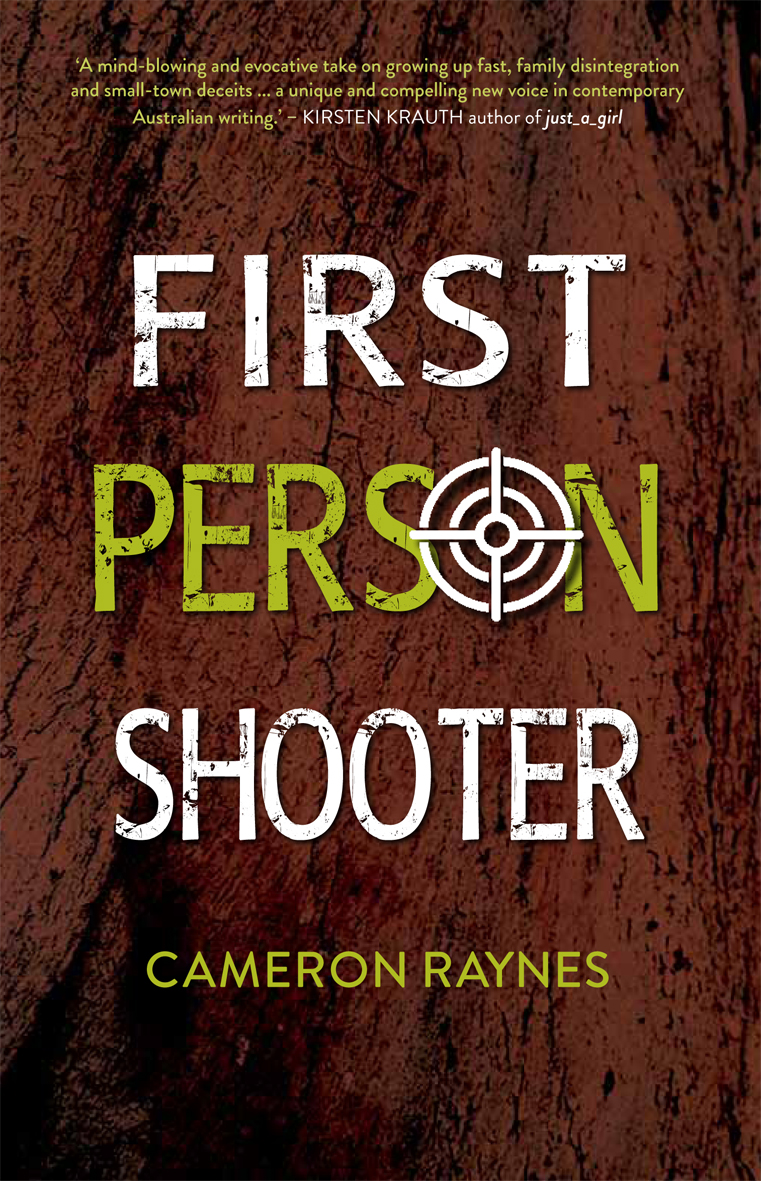 First Person Shooter by Cameron Raynes